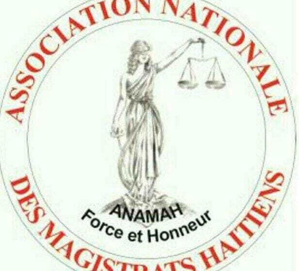  Processus de certification des magistrats : l’Association nationale des magistrats haïtiens, félicite le Conseil supérieur du Pouvoir judiciaire