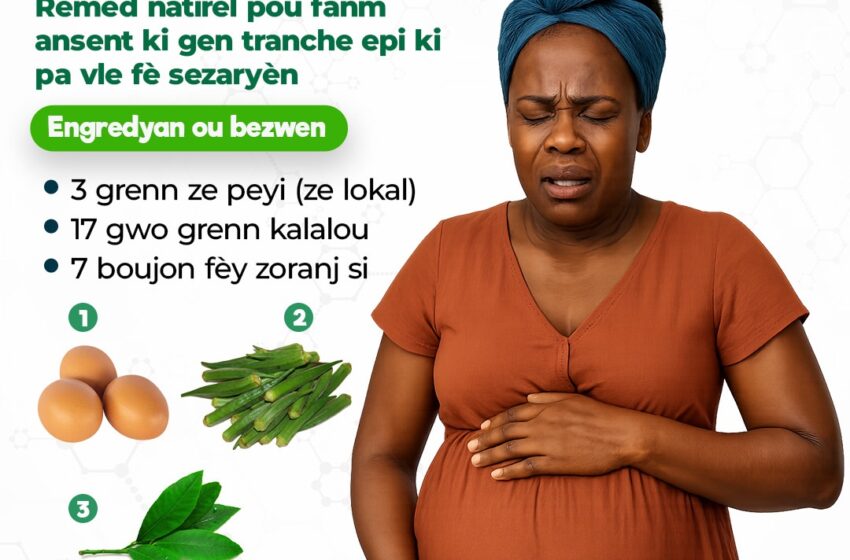  Remèd natirèl pou fanm ansent ki gen tranche epi ki pa vle fè sezaryèn