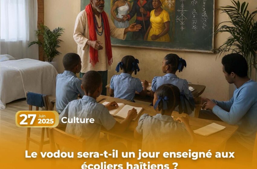  Le vodou sera-t-il un jour enseigné aux écoliers haïtiens ?
