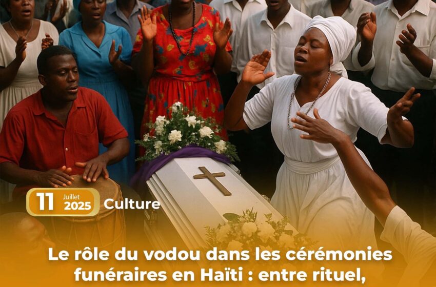  Le rôle du vodou dans les cérémonies funéraires en Haïti : entre rituel, mémoire et libération