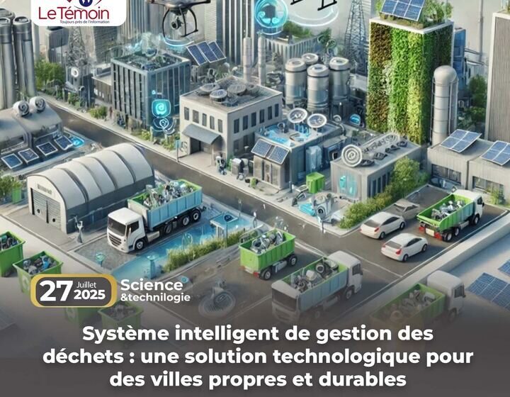  Système intelligent de gestion des déchets : une solution technologique pour des villes propres et durables