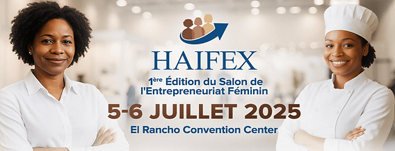  L’entrepreneuriat féminin haïtien à l’honneur au salon HAIFEX 2025