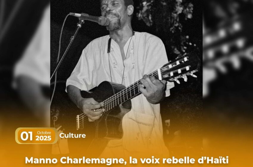 Manno Charlemagne, la voix rebelle d’Haïti