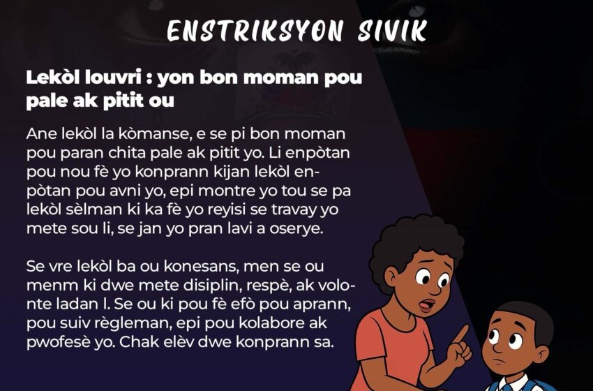  Lekòl louvri : yon bon moman pou pale ak pitit ou