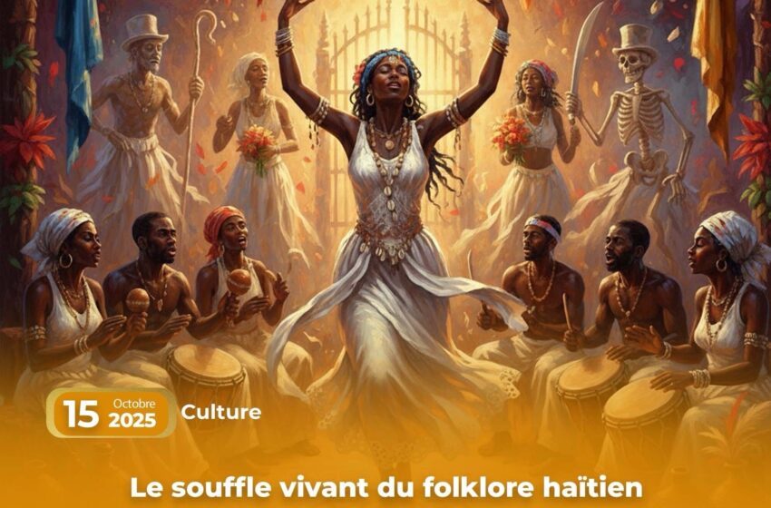 Le souffle vivant du folklore haïtien