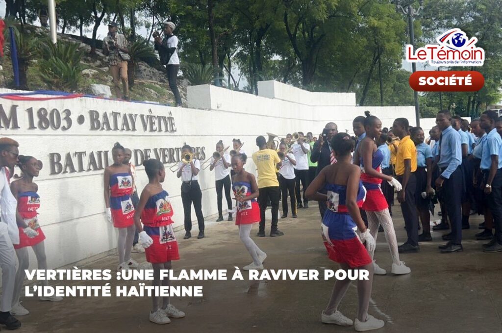 Vertières :une flamme à raviver pour l’identité haïtienne