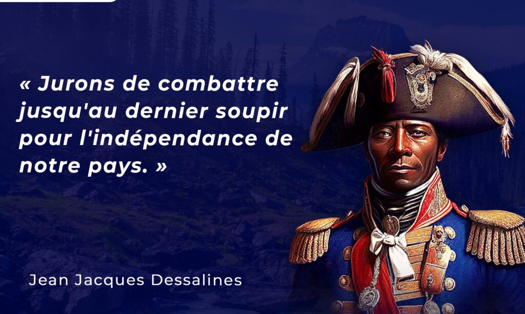 « Haïti, Premier Flambeau de Liberté : L&rsquo;Indépendance du 1er Janvier 1804 »