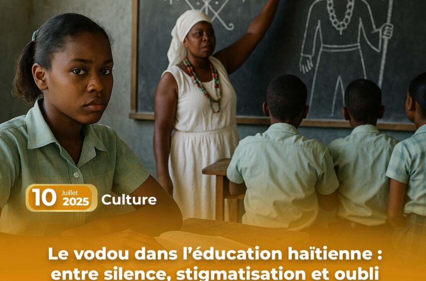  Le vodou dans l’éducation haïtienne : entre silence, stigmatisation et oubli