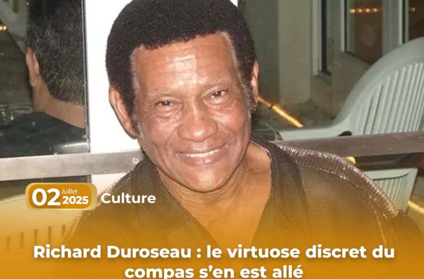  Richard Duroseau : le virtuose discret du compas s’en est allé