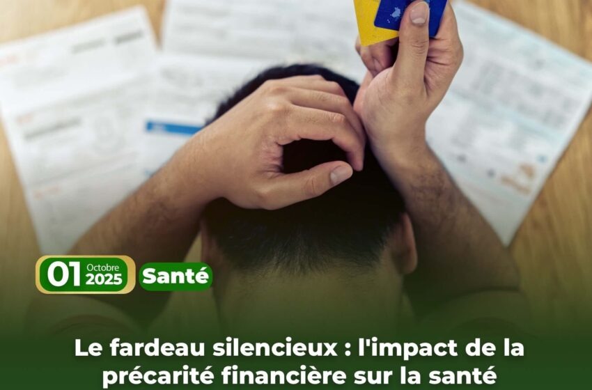  Le fardeau silencieux : l’impact de la précarité financière sur la santé