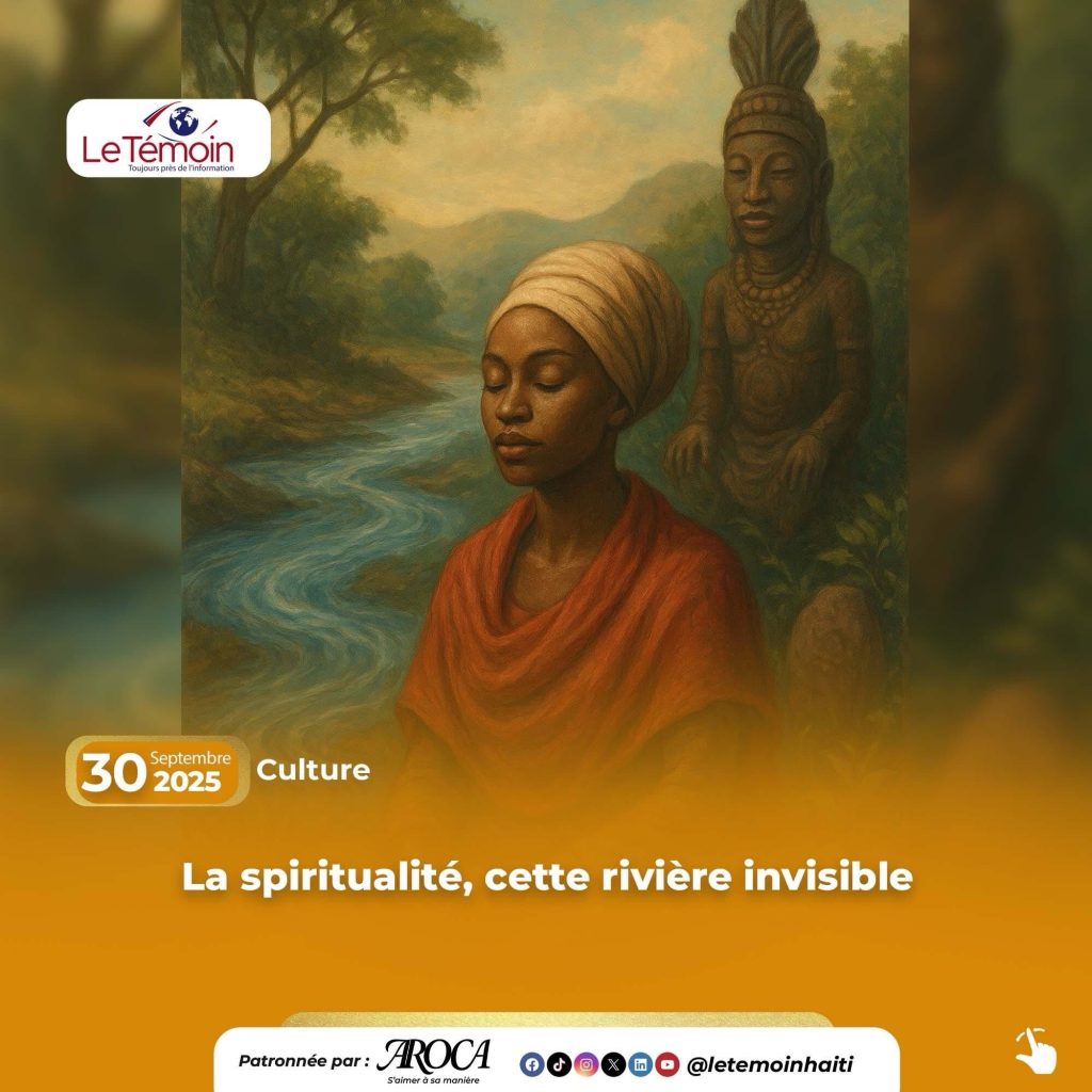 La spiritualité, cette rivière invisible