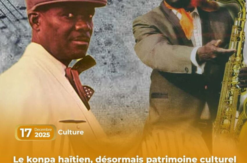  Le konpa haïtien, désormais patrimoine culturel immatériel de l’humanité