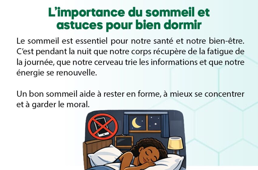  L’importance du sommeil et astuces pour bien dormir
