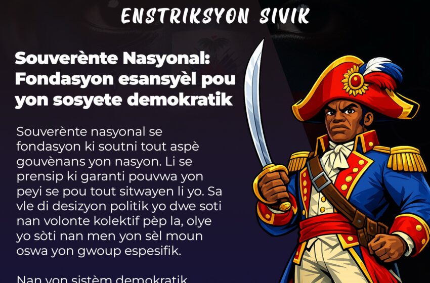 Souverènte Nasyonal: Fondasyon esansyèl pou yon sosyete demokratik