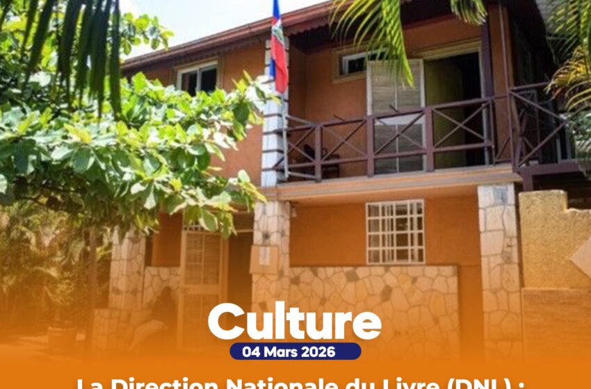 La Direction Nationale du Livre (DNL) : promouvoir le livre et la lecture en Haïti