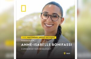 Prix Wayfinder 2026 : La National Geographic Society honore 15 visionnaires, dont l&rsquo;Haïtienne Anne-Isabelle Bonifassi